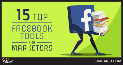 Las 15 mejores herramientas de Facebook para Marketers